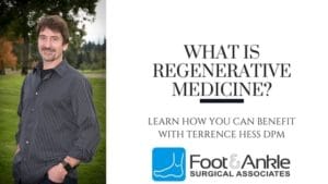 ﻿Regenerative Medicine In Podiatry